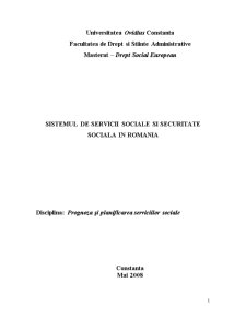 Sistemul de Servicii Sociale si Securitate Sociala in Romania - Pagina 1