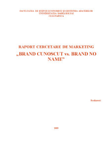 Raport Cercetare de Marketing - Brand Cunoscut vs Brand No Name - Pagina 1