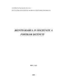 Reintegrarea în societate a foștilor deținuți - Pagina 1