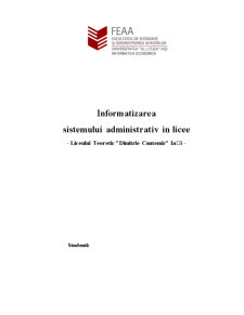 Informatizarea sistemului administrativ în licee - Liceul Teoretic Dimitrie Cantemir Iași - Pagina 1