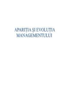 Apariția și evoluția managementului - Pagina 1