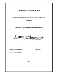 Controlul și expertiza produselor alimentare - Acaris Lumbricoides - Pagina 1
