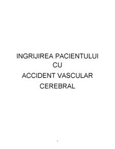 Îngrijirea pacientului cu accident vascular cerebral - Pagina 1