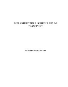Infrastructura și regulile de transport - Pagina 1