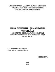 Managementul și managerii viitorului - abordare comparativă în condițiile internaționalizării și globalizării vieții economice - Pagina 1