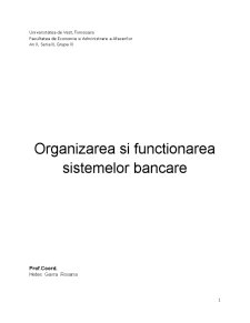 Organizarea și funcționarea sistemelor bancare - Pagina 1