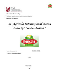 SC Agricola Internațional Bacău - proiect tip cercetare analitică - Pagina 1