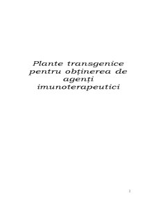 Plante Transgenice pentru Obținerea de Agenți Imunoterapeutici - Pagina 2