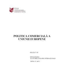 Politica Comercială a Uniunii Europene - Pagina 1