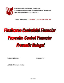 Finalizarea Controlului Financiar Preventiv - Control Financiar Preventiv Delegat - Pagina 1