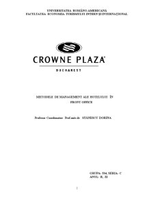 Metodele de management ale hotelului Crowne Plaza București în front office - Pagina 1