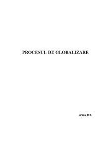 Procesul de Globalizare - Pagina 1