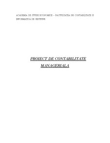 Proiect de contabilitate managerială - SC Degetica SRL - Pagina 1