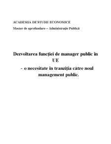Dezvoltarea Funcției de Manager Public în UE - O Necesitate în Tranziția Către Noul Management Public - Pagina 1