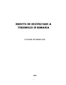 Direcții de dezvoltare a turismului în România - Pagina 1