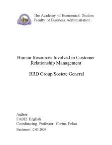 Human Resources Involved în Customer Relatonship Management - BRD Group Societe General - Pagina 1