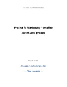 Analiza pieței unui produs - piața ciocolatei - Pagina 1