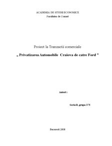 Tranzacții comerciale - privatizarea Automobile Craiova de către Ford - Pagina 1