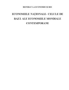 Economiile naționale - celule de bază ale economiilor mondiale contemporane - Pagina 1