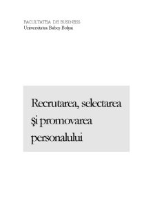 Recrutarea, Selectarea și Promovarea Personalului - Pagina 1