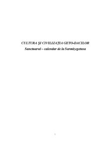 Cultura și civilizația geto-dacilor - sanctuarul - calendar de la Sarmizegetusa - Pagina 1