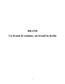 Brand - Un Brand de Natiune, Un Brand în Declin - Pagina 1