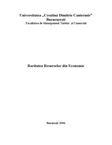 Raritatea Resurselor din Economie - Pagina 1