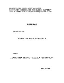 Expertiză medico - legală psihiatrică - Pagina 1