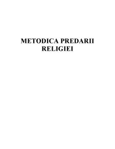 Metodica predării religiei - Pagina 1
