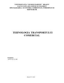 Tehnologia Transportului Comercial - Pagina 1