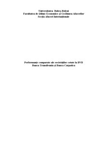 Performanțe comparate ale societăților cotate la BVB - Banca Transilvania și Banca Carpatica - Pagina 1