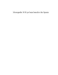 Monografie SOB pe baza băncilor din Spania - Pagina 1