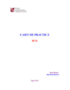 Caiet de practică la BCR Huși - Pagina 1