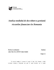 Analiza Stadiului de Dezvoltare a Gestiunii Riscurilor Financiare în România - Pagina 1