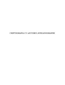 Criptografia cu Ajutorul Steganografiei - Pagina 1