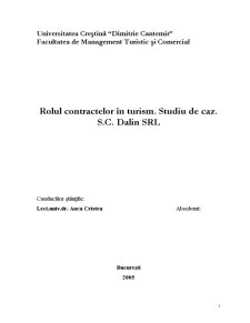 Rolul Contractelor în Turism. Studiu de Caz - SC Dalin SRL - Pagina 1