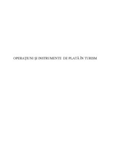 Operațiuni și Instrumente de Plată în Turism - Pagina 1
