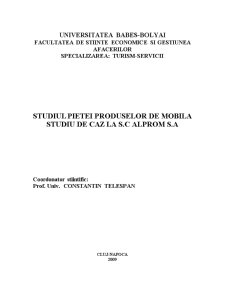 Studiul pieței produselor de mobilă - studiu de caz la SC Alprom SA - Pagina 1