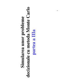 Simularea unor Probleme Decizionale cu Metoda Monte Carlo - Pagina 261