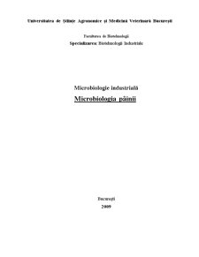 Microbiologie industrială - microbiologia pâinii - Pagina 1
