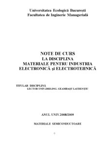 Materiale pentru Industria Electronică și Electrotehnică - Pagina 1