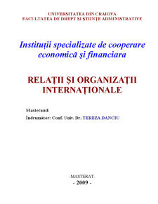 Instituții Specializate de Cooperare Economică și Financiara - Pagina 1