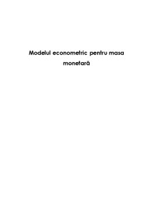 Modelul Econometric pentru Masa Monetară - Pagina 1