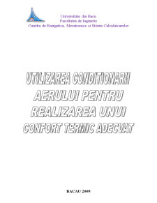 Utilizarea condiționării aerului pentru realizarea unui confort termic adecvat - Pagina 2