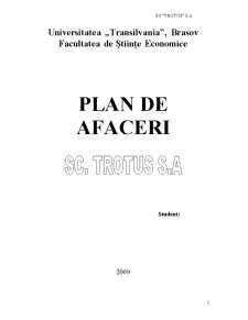 Plan de afaceri - SC Trotuș SA - Pagina 1