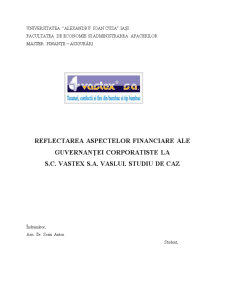 Reflectarea Aspectelor Financiare ale Guvernantei Corporatiste la Vastex SA Vaslui - Pagina 1