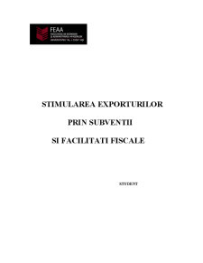 Stimularea exporturilor prin subvenții și facilități fiscale - Pagina 1