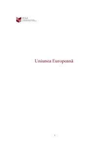 Procesul de integrare în Europa - Uniunea Europeană - Pagina 1
