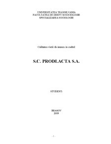 Calitatea vieții de muncă în cadrul - SC Prodlacta SA - Pagina 1