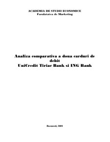 Analiza comparativă a două carduri de debit - Unicredit Țiriac Bank și ING Bank - Pagina 1